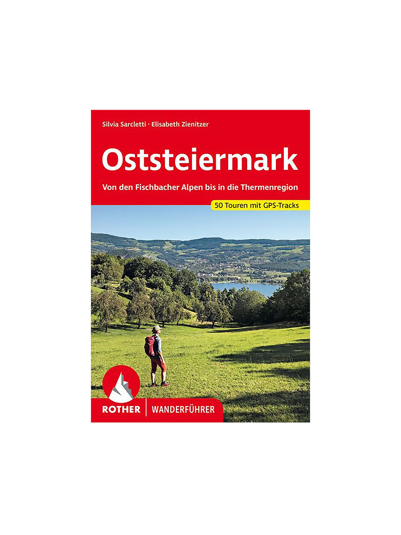FREYTAG & BERNDT | Rother Wanderführer Oststeiermark | 